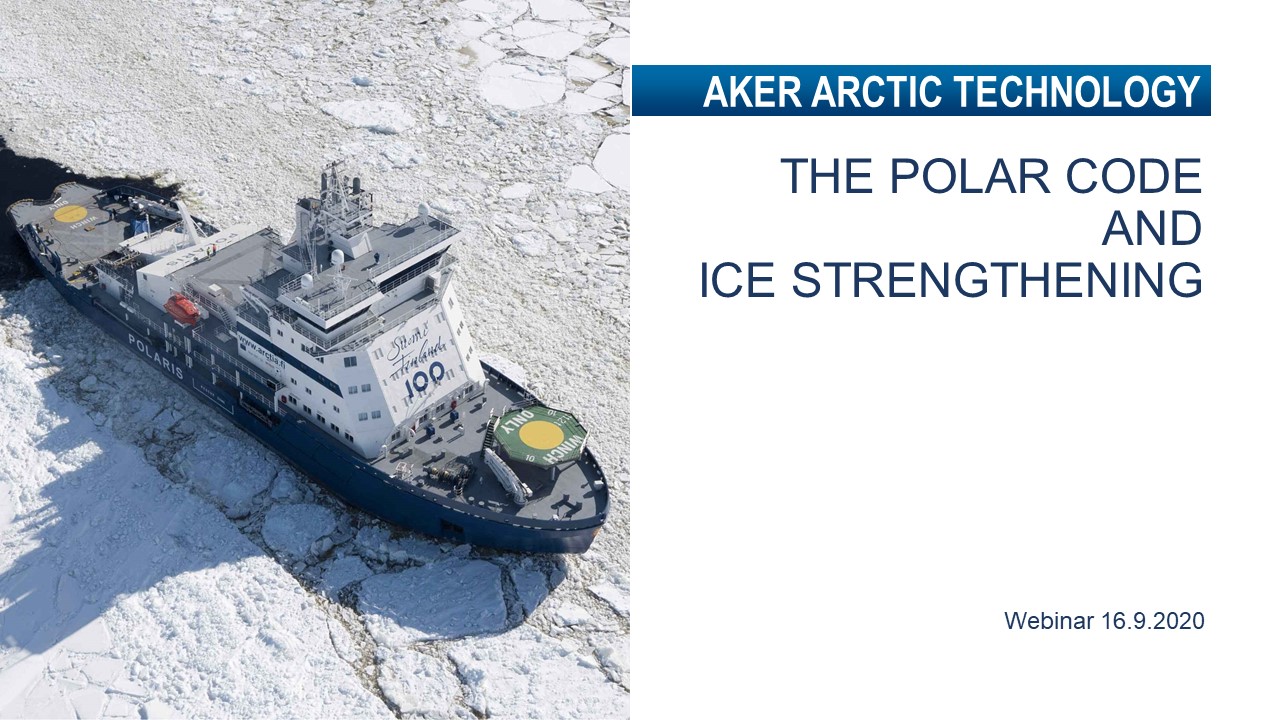 inar The Polar Code and Ice Strengthening. Aker Arctic